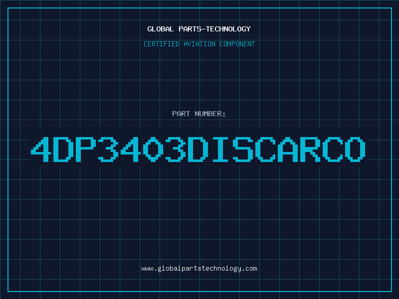 Aviation Part 4DP3403DISCARCO