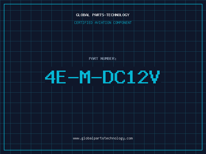 Aviation Part 4E-M-DC12V