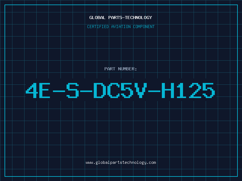 Aviation Part 4E-S-DC5V-H125