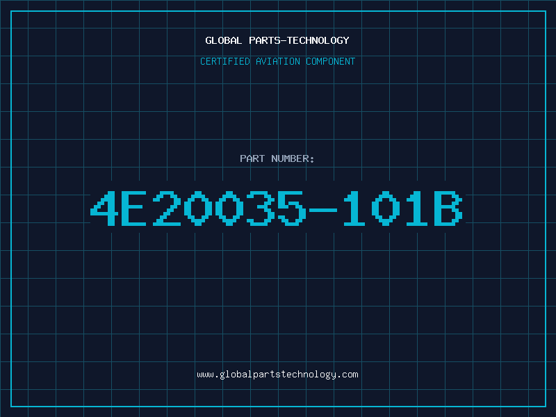 Aviation Part 4E20035-101B