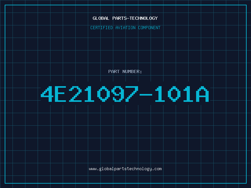 Aviation Part 4E21097-101A