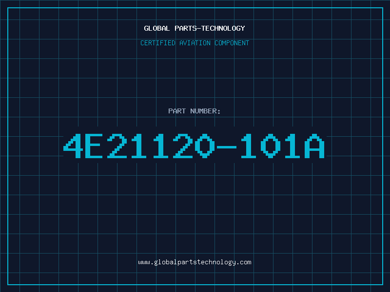 Aviation Part 4E21120-101A