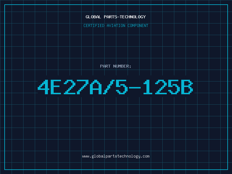 Aviation Part 4E27A/5-125B