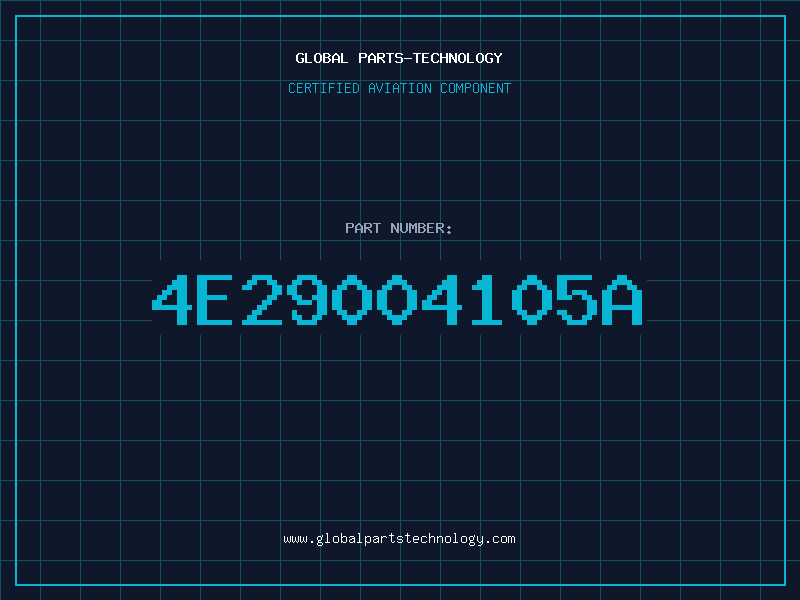 Aviation Part 4E29004105A