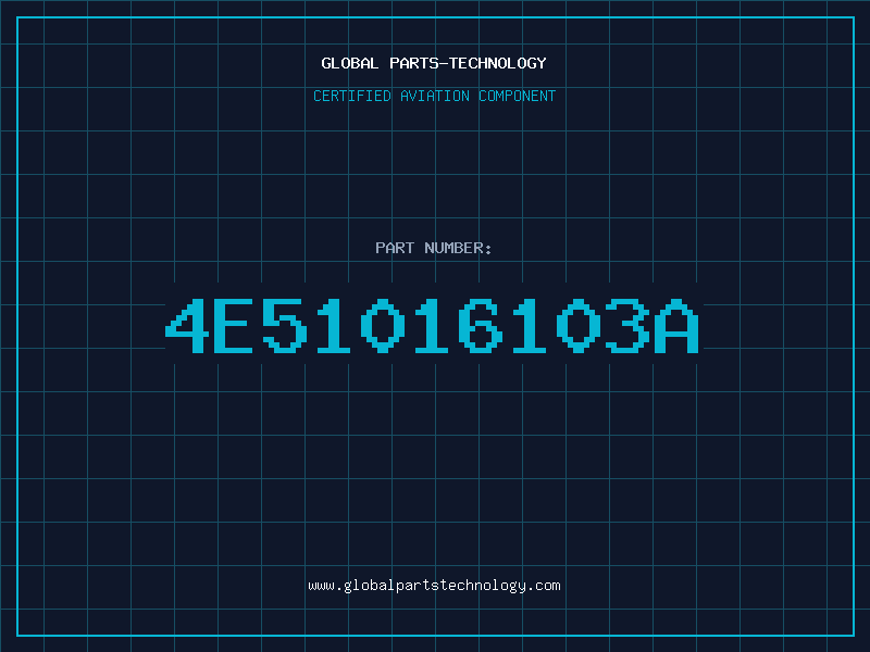 Aviation Part 4E51016103A