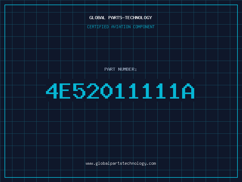 Aviation Part 4E52011111A