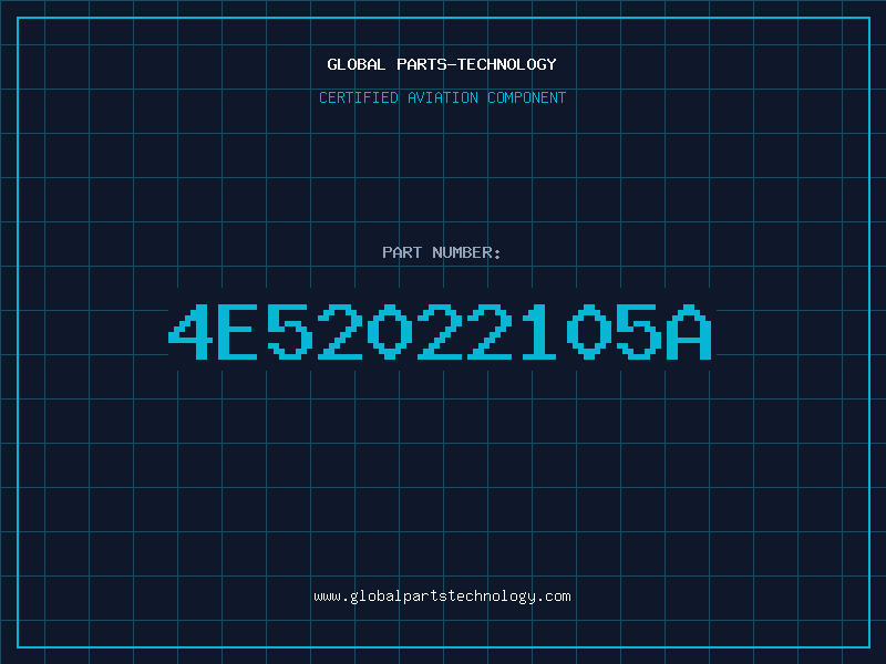 Aviation Part 4E52022105A