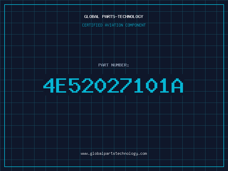 Aviation Part 4E52027101A