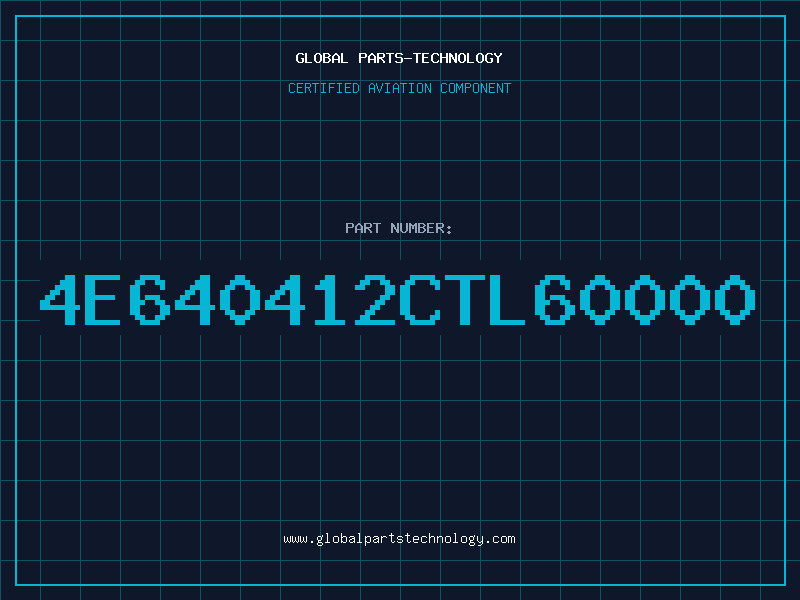 Aviation Part 4E640412CTL60000