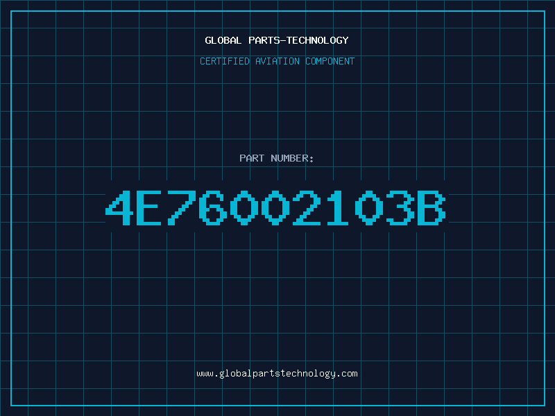Aviation Part 4E76002103B