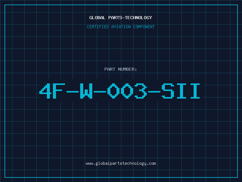 Aviation Part 4F-W-003-SII