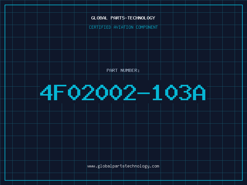 Aviation Part 4F02002-103A