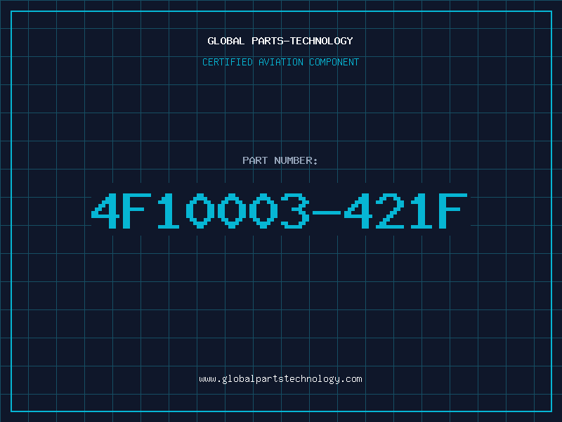 Aviation Part 4F10003-421F