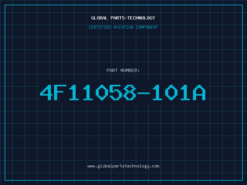 Aviation Part 4F11058-101A