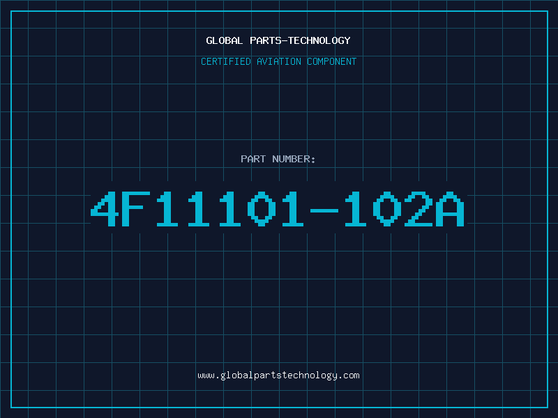 Aviation Part 4F11101-102A