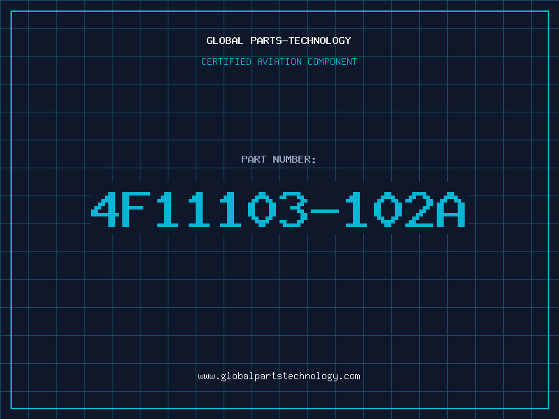 Aviation Part 4F11103-102A