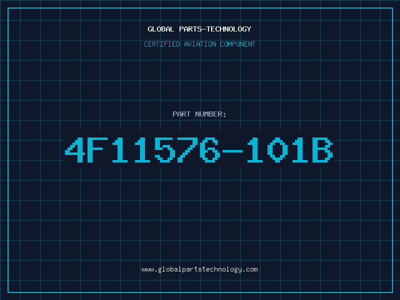 Aviation Part 4F11576-101B