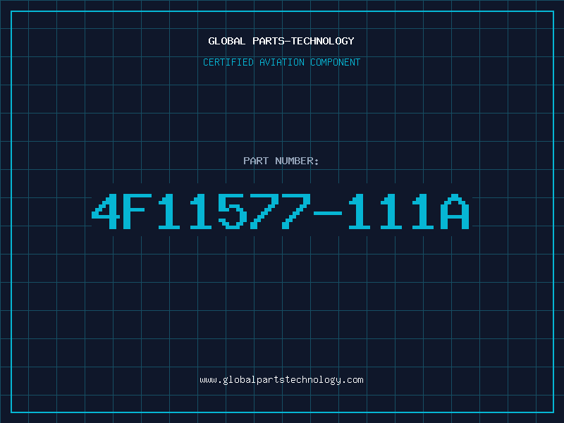 Aviation Part 4F11577-111A