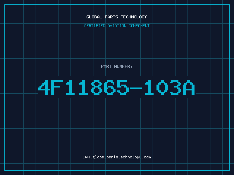 Aviation Part 4F11865-103A