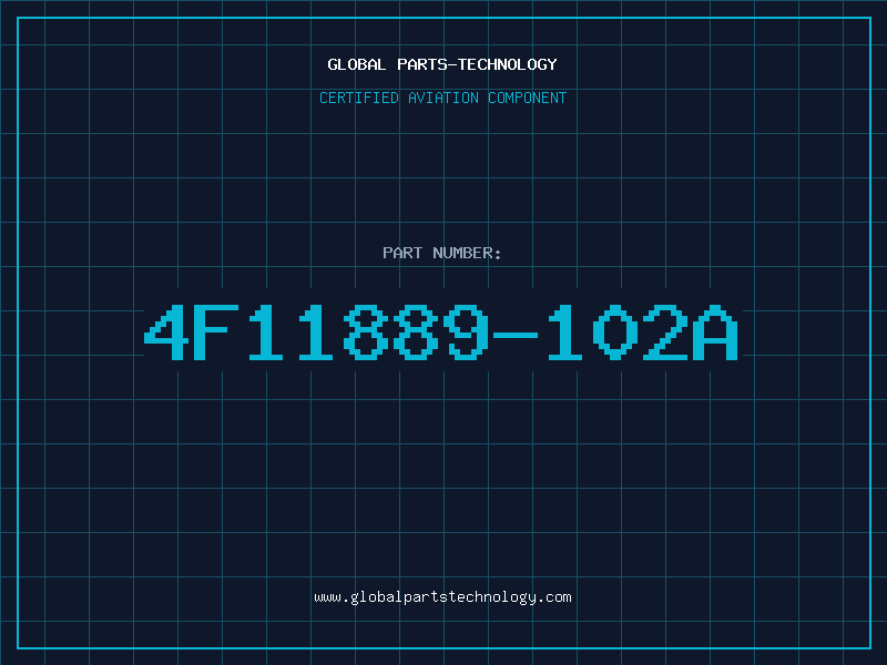 Aviation Part 4F11889-102A