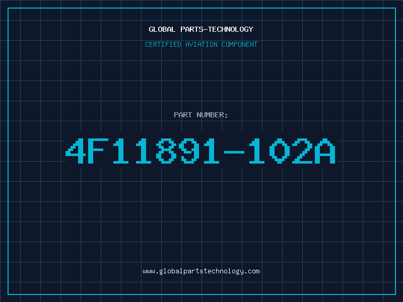 Aviation Part 4F11891-102A