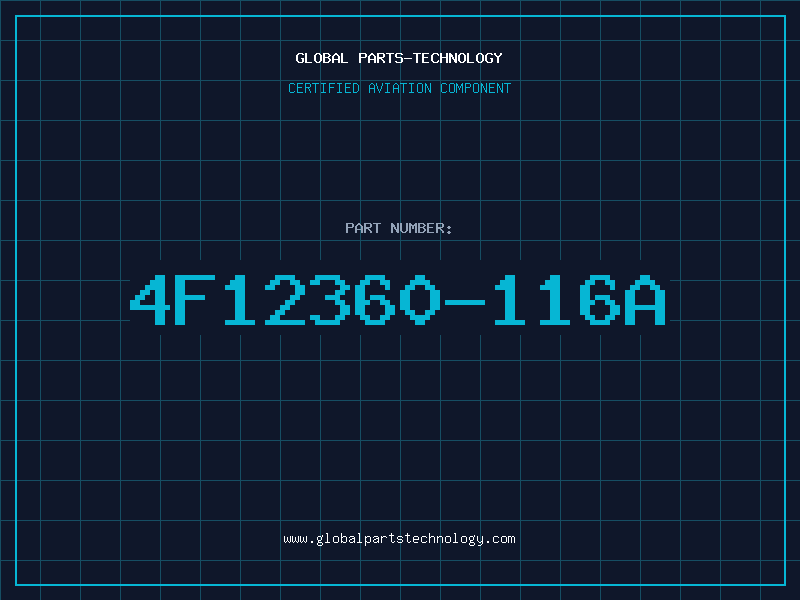 Aviation Part 4F12360-116A