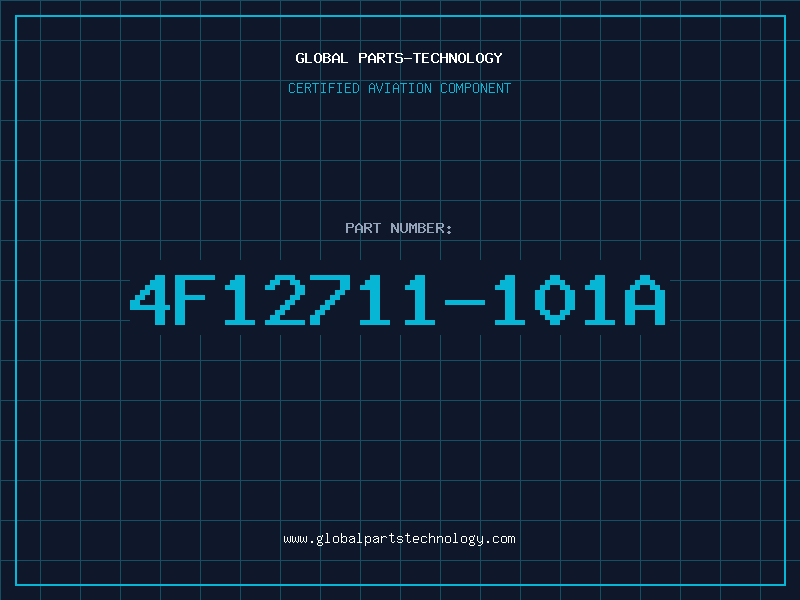 Aviation Part 4F12711-101A