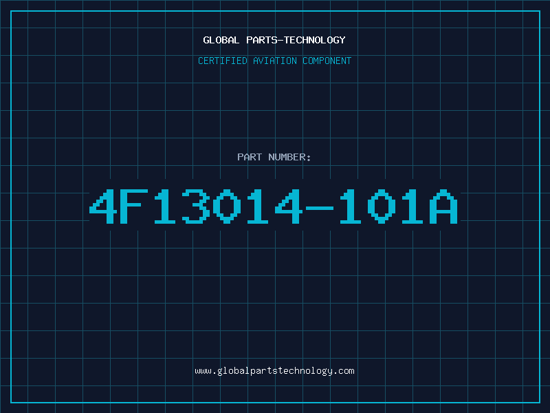 Aviation Part 4F13014-101A