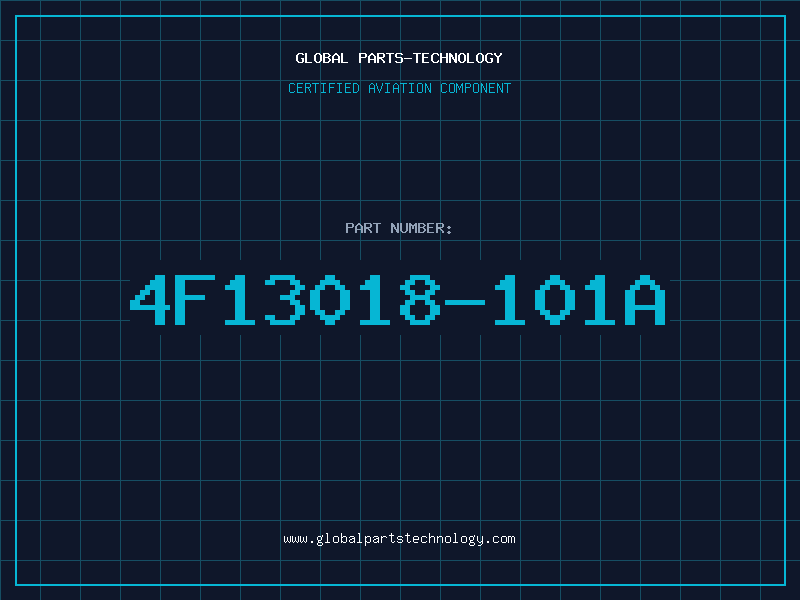 Aviation Part 4F13018-101A