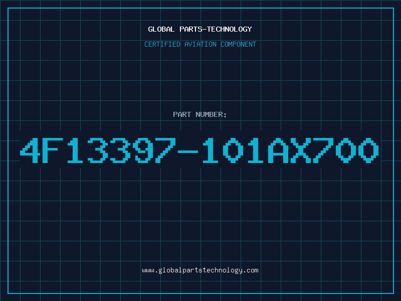 Aviation Part 4F13397-101AX700
