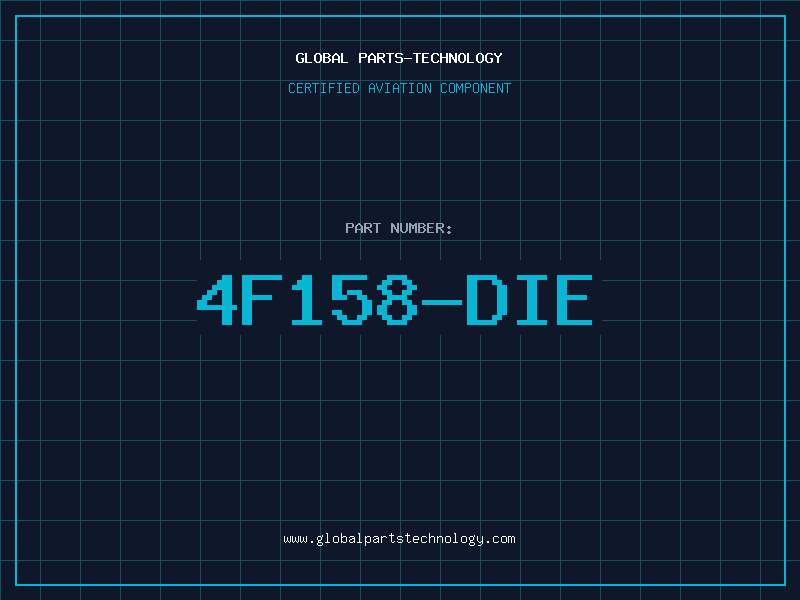 Aviation Part 4F158-DIE