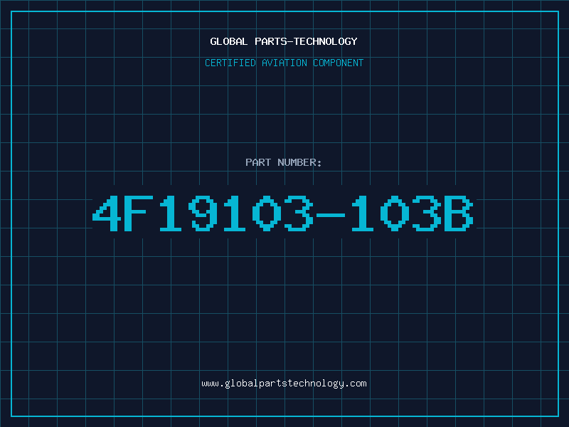 Aviation Part 4F19103-103B