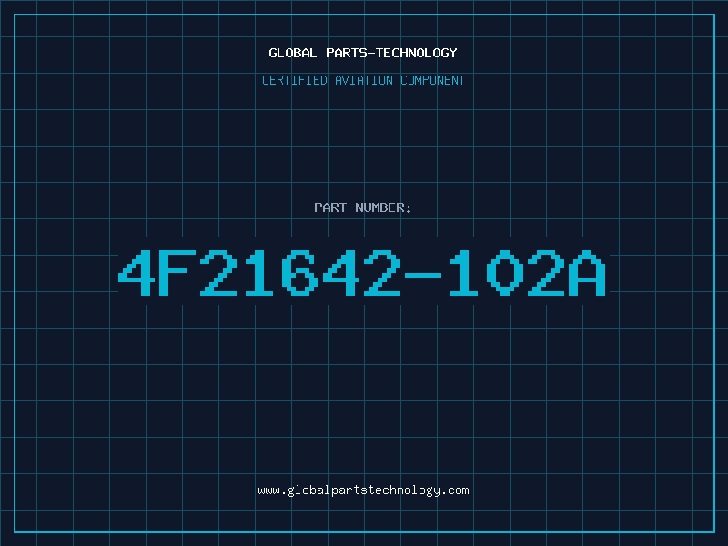 Aviation Part 4F21642-102A