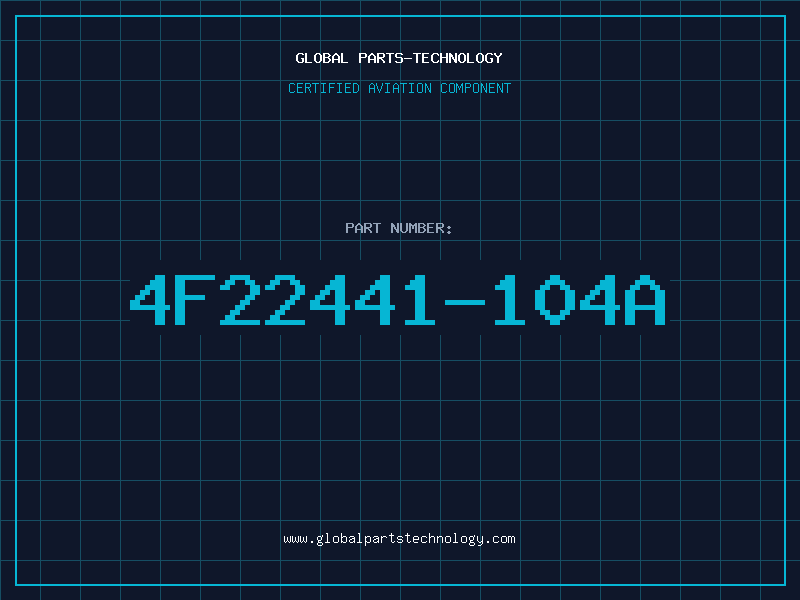 Aviation Part 4F22441-104A