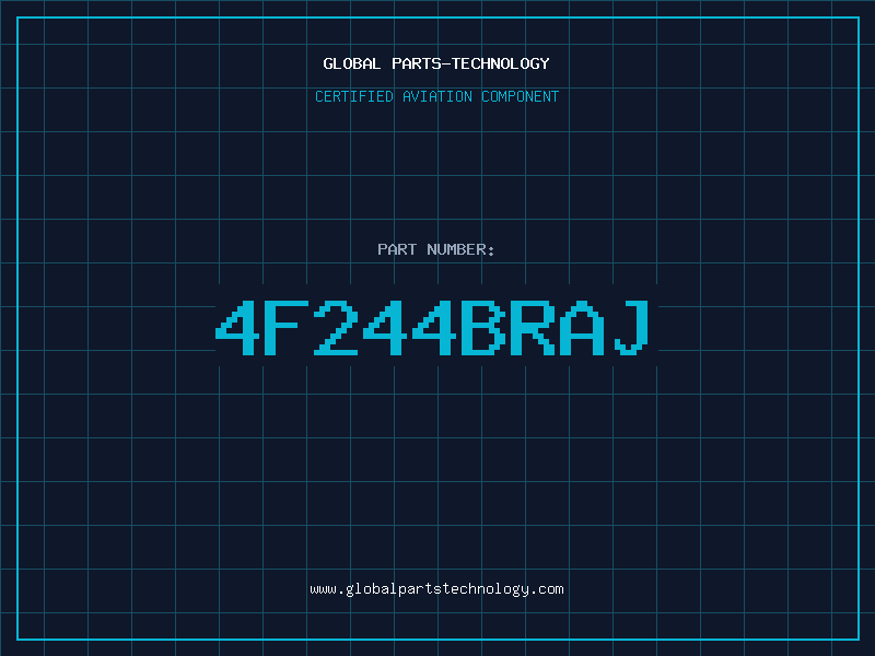 Aviation Part 4F244BRAJ