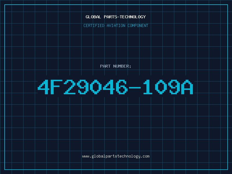 Aviation Part 4F29046-109A