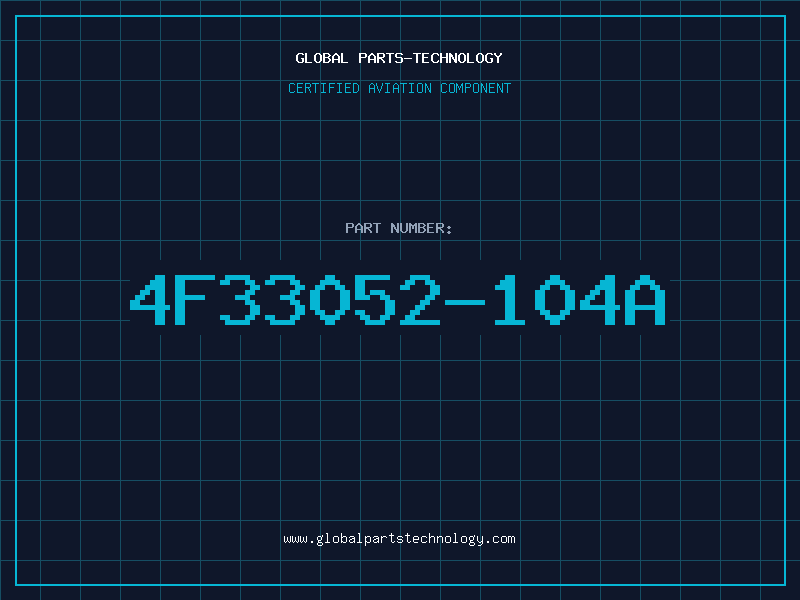 Aviation Part 4F33052-104A