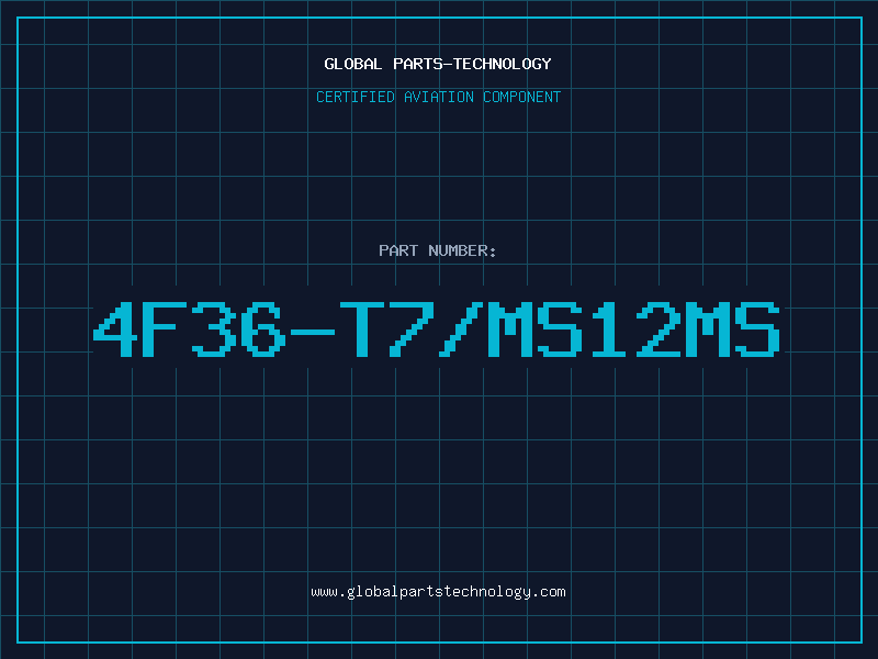 Aviation Part 4F36-T7/MS12MS