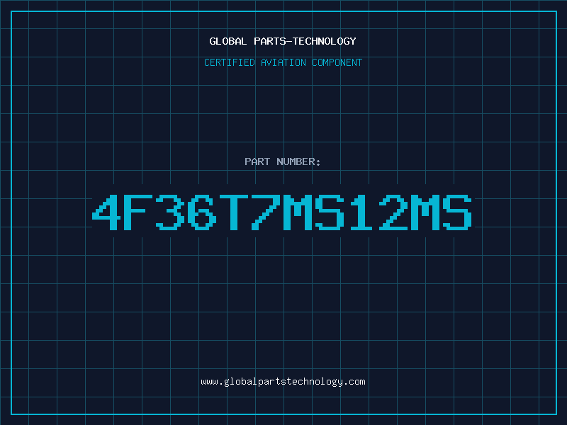 Aviation Part 4F36T7MS12MS
