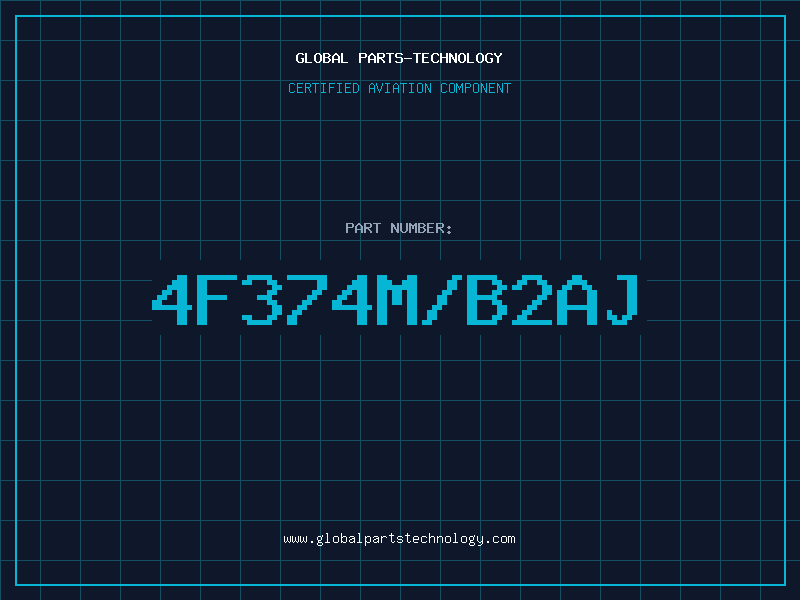 Aviation Part 4F374M/B2AJ