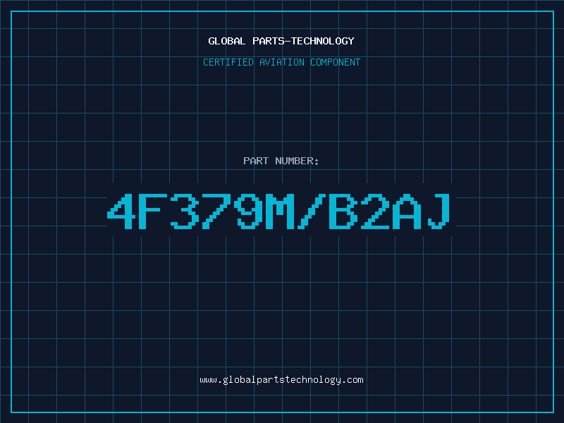 Aviation Part 4F379M/B2AJ