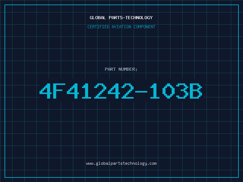 Aviation Part 4F41242-103B