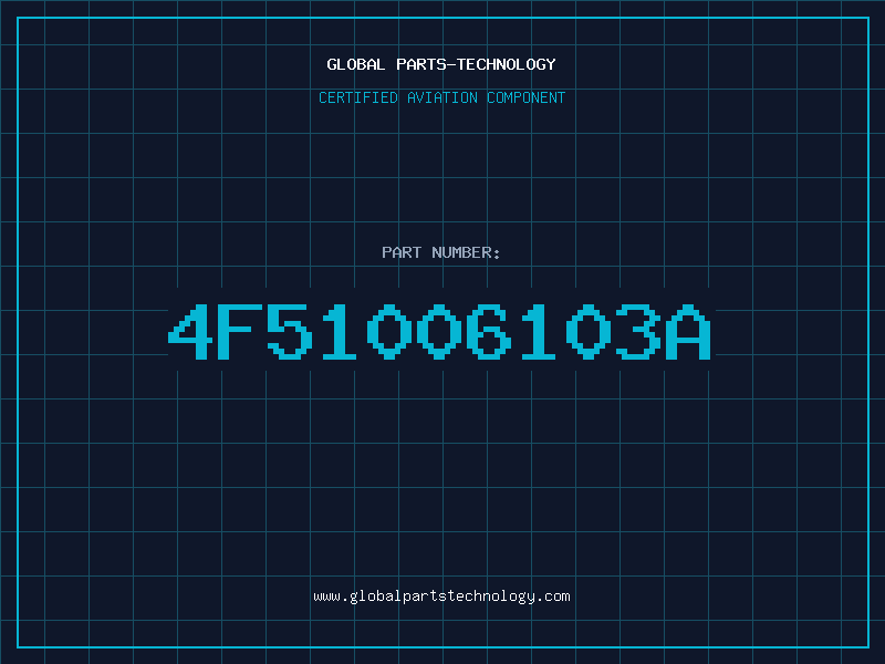Aviation Part 4F51006103A