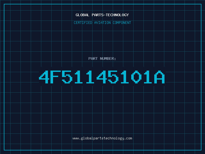 Aviation Part 4F51145101A