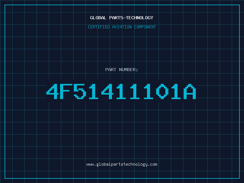 Aviation Part 4F51411101A