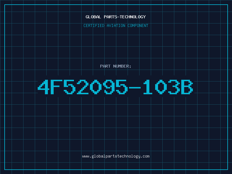 Aviation Part 4F52095-103B