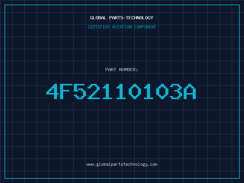 Aviation Part 4F52110103A