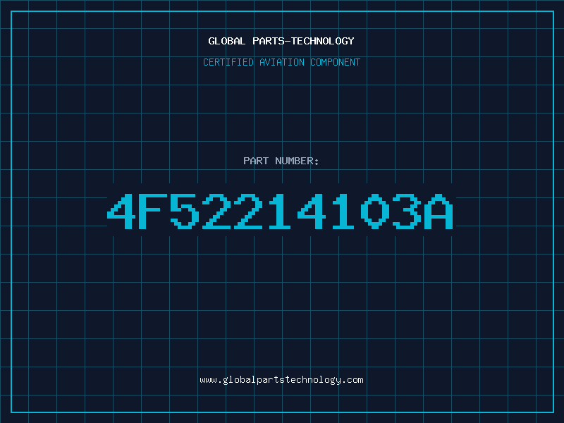 Aviation Part 4F52214103A