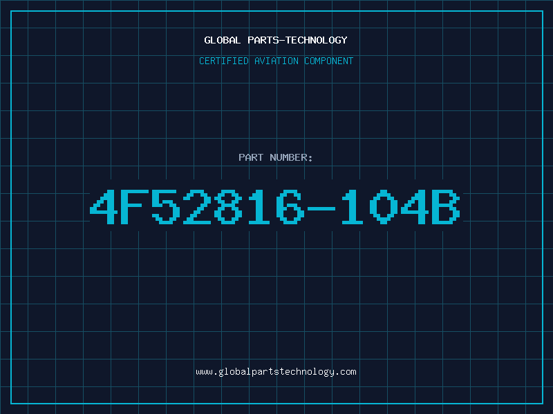 Aviation Part 4F52816-104B