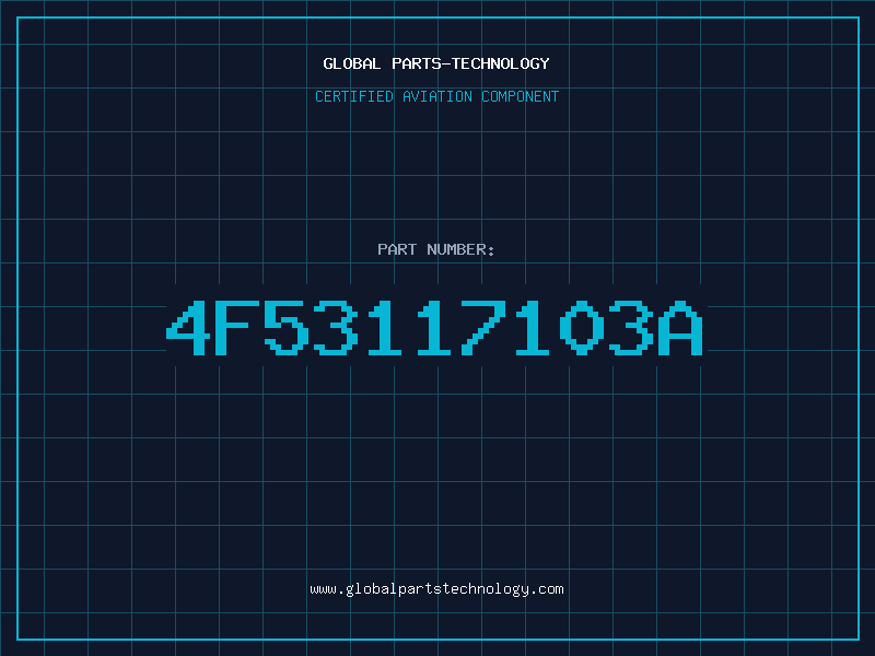 Aviation Part 4F53117103A
